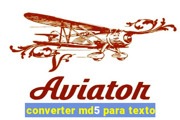 converter md5 para texto